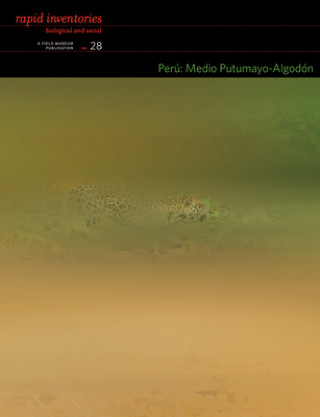 Libro Peru: Medio Putumayo-Algodon - Rapid Biological and Social Inventories Report 28 Nigel Pitman