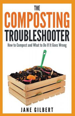 Libro Composting Troubleshooter Jane Gilbert