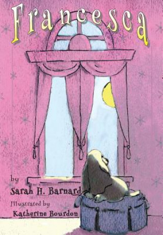 Kniha Francesca Sarah Barnard