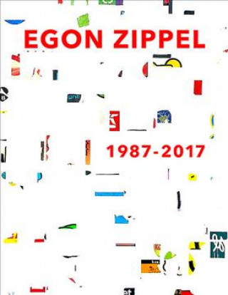 Knjiga Egon Zippel 1987 - 2017 Egon Zippel