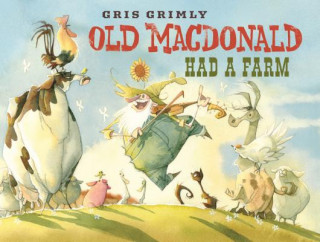 Buch Old MacDonald Had a Farm Gris Grimly