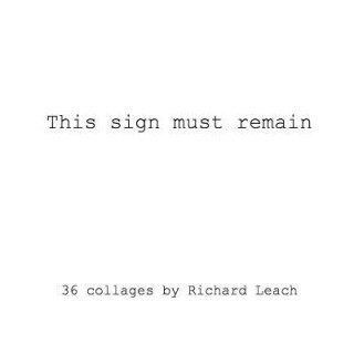 Kniha This Sign Must Remain Richard Leach