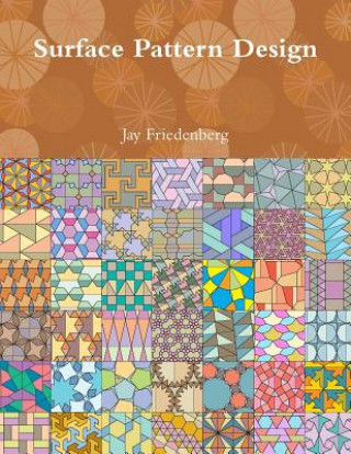 Knjiga Surface Pattern Design Jay Friedenberg