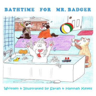 Książka Bathtime for Mr. Badger Sarah Keyes