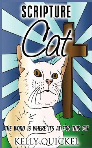 Книга Scripture Cat Kelly Quickel