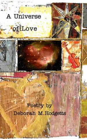 Kniha Universe of Love (Enhanced Version) Deborah M. Hodgetts