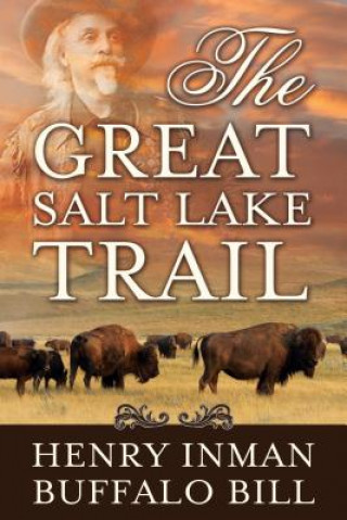 Книга GRT SALT LAKE TRAIL William Cody