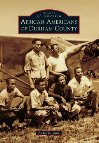 Książka African Americans of Durham County Andre D. Vann