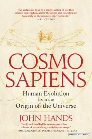 Knjiga Cosmosapiens: Human Evolution from the Origin of the Universe John Hands