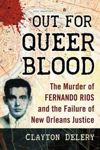 Carte Out for Queer Blood Clayton Delery-Edwards