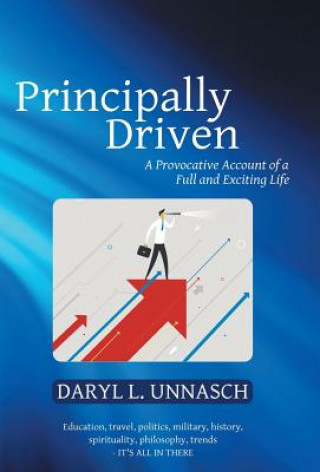 Book Principally Driven Daryl L. Unnasch