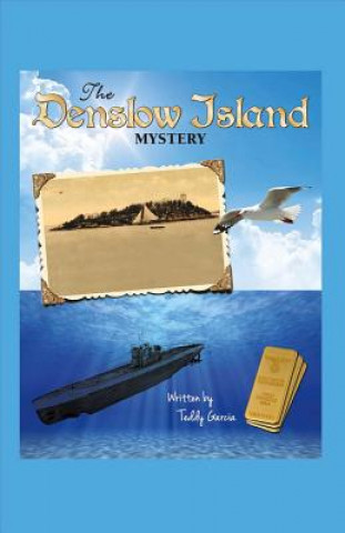 Carte Denslow Island Mystery Teddy Garcia