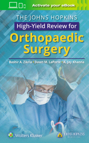 Libro Johns Hopkins High-Yield Review for Orthopaedic Surgery Bashir Zikria