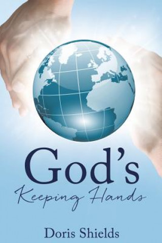 Kniha God's Keeping Hands Doris Shields