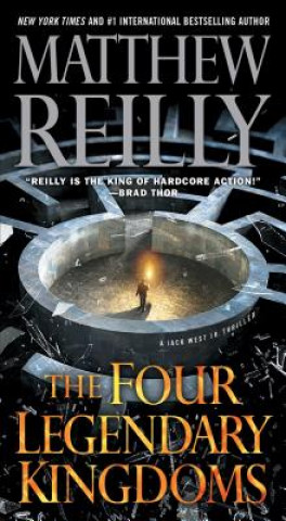 Kniha The Four Legendary Kingdoms Matthew Reilly