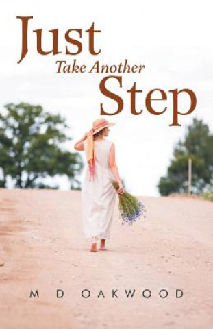 Książka Just Take Another Step M. D. Oakwood