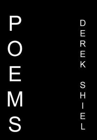 Kniha Poems Derek Shiel