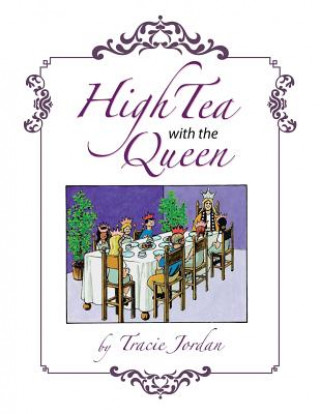 Książka High Tea with the Queen Tracie Jordan