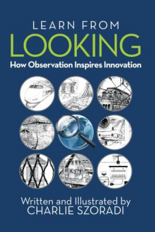 Boek LEARN FROM LOOKING Charlie Szoradi