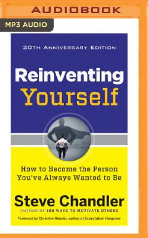 Digital REINVENTING YOURSELF 20TH AN M Steve Chandler