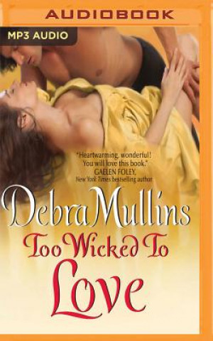 Digital TOO WICKED TO LOVE           M Debra Mullins