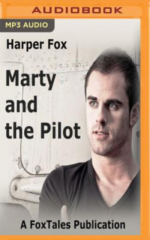 Digital MARTY & THE PILOT            M Harper Fox