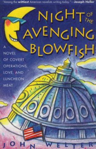 Carte Night of the Avenging Blowfish John Welter