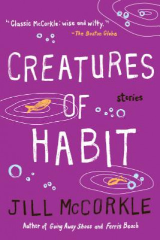 Kniha Creatures of Habit Jill McCorkle