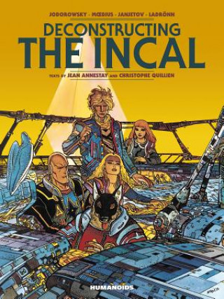 Kniha Deconstructing The Incal Christophe Quillien