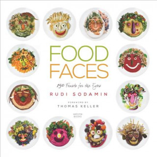 Kniha Food Faces Rudi Sodamin