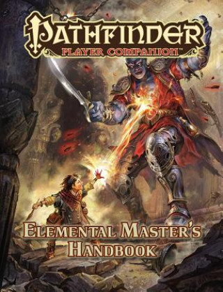 Książka Pathfinder Player Companion: Elemental Master's Handbook Paizo Staff