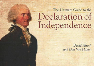 Knjiga Ultimate Guide to the Declaration of Independence David Hirsch