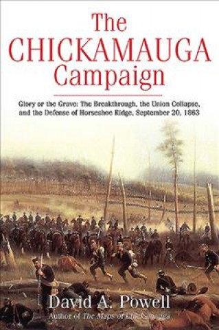 Carte Chickamauga Campaign - Glory or the Grave David Powell
