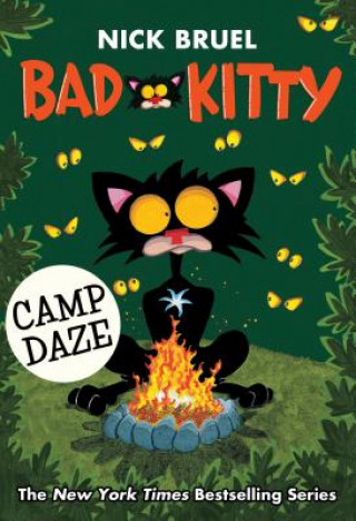 Könyv Bad Kitty Camp Daze (Classic Black-And-White Edition) Nick Bruel