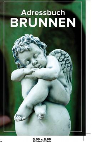 Könyv Adressbuch Brunnen Journals R Us