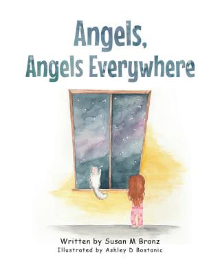 Carte Angels, Angels Everywhere Susan M. Branz