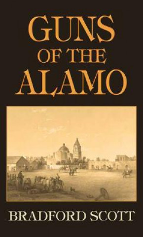 Carte GUNS OF THE ALAMO -LP Bradford Scott