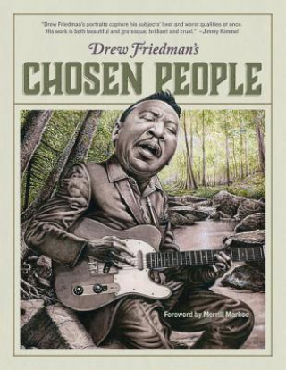 Könyv Drew Friedman's Chosen People Drew Friedman