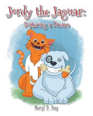 Könyv Jordy the Jaguar Meryl D. Day
