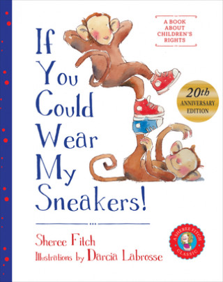 Könyv If You Could Wear My Sneakers! Sheree Fitch