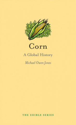 Kniha Corn Michael Owen Jones