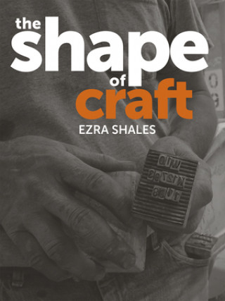 Knjiga Shape of Craft Ezra Shales