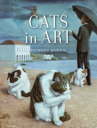 Kniha Cats in Art Morris Desmond