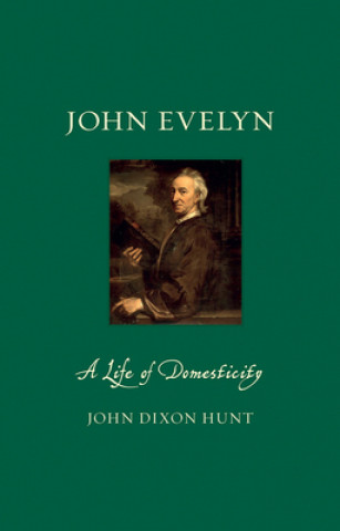 Książka John Evelyn John Dixon Hunt