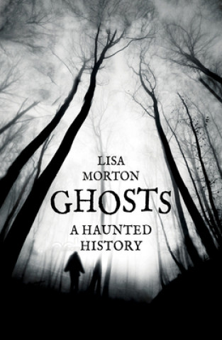 Książka Ghosts Lisa Morton