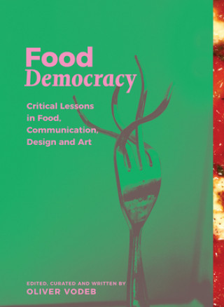 Carte Food Democracy Oliver Vodeb