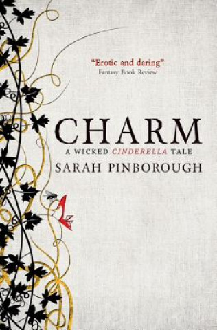 Könyv Charm: Fairy Tales 2 Sarah Pinborough