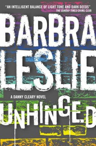 Knjiga Unhinged Barbra Leslie
