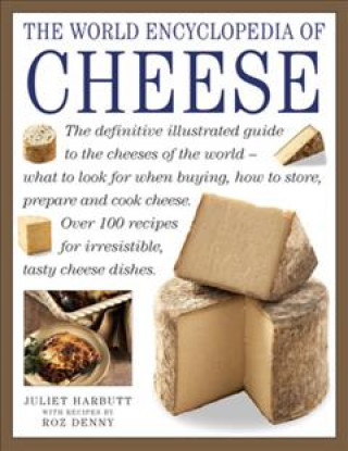 Könyv World Encyclopedia of Cheese Juliet Harbutt