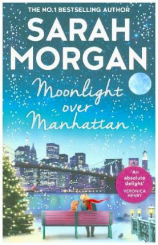 Kniha Moonlight Over Manhattan Sarah Morgan